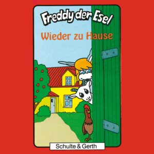 Wieder zu Hause (Freddy der Esel 20)
