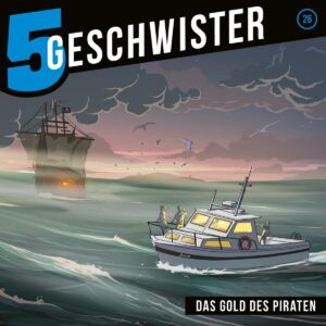 26: Das Gold des Piraten (5 Geschwister 26)