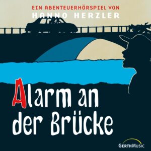 Alarm an der Brücke (Wildwest-Abenteuer 12)