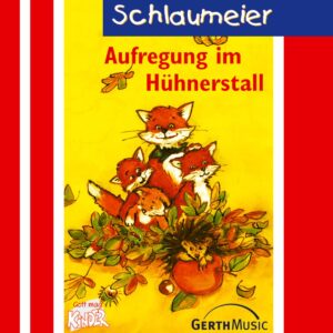 Aufregung im Hühnerstall (Schlaumeier 2)