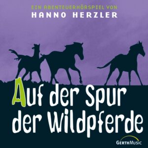 Auf der Spur der Wildpferde (Wildwest-Abenteuer 1)