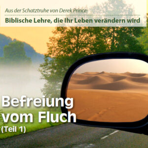 11 Befreiung vom Fluch Teil 1