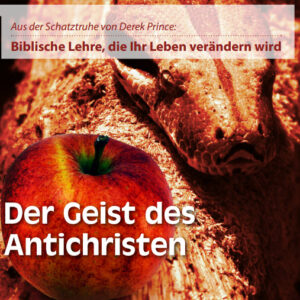 24 Der Geist des Antichristen