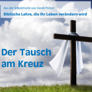 20 Der Tausch am Kreuz