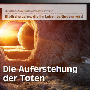 09 Die Auferstehung der Toten