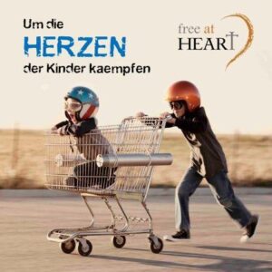 Um die Herzen der Kinder kämpfen