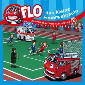 Aufregung auf dem Fußballplatz (Flo, das kleine Feuerwehrauto 8)