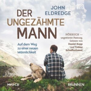 Der ungezähmte Mann