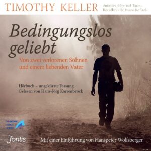 Bedingungslos geliebt