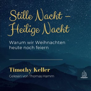 Stille Nacht - Heilige Nacht