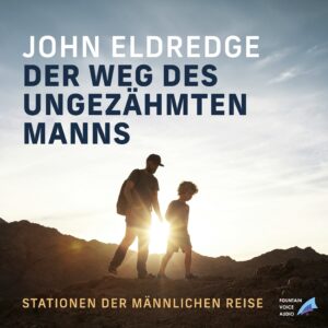 Der Weg des ungez&auml;hmten Mannes